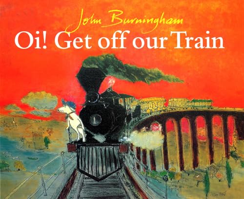 Oi! Get Off Our Train von Red Fox Books